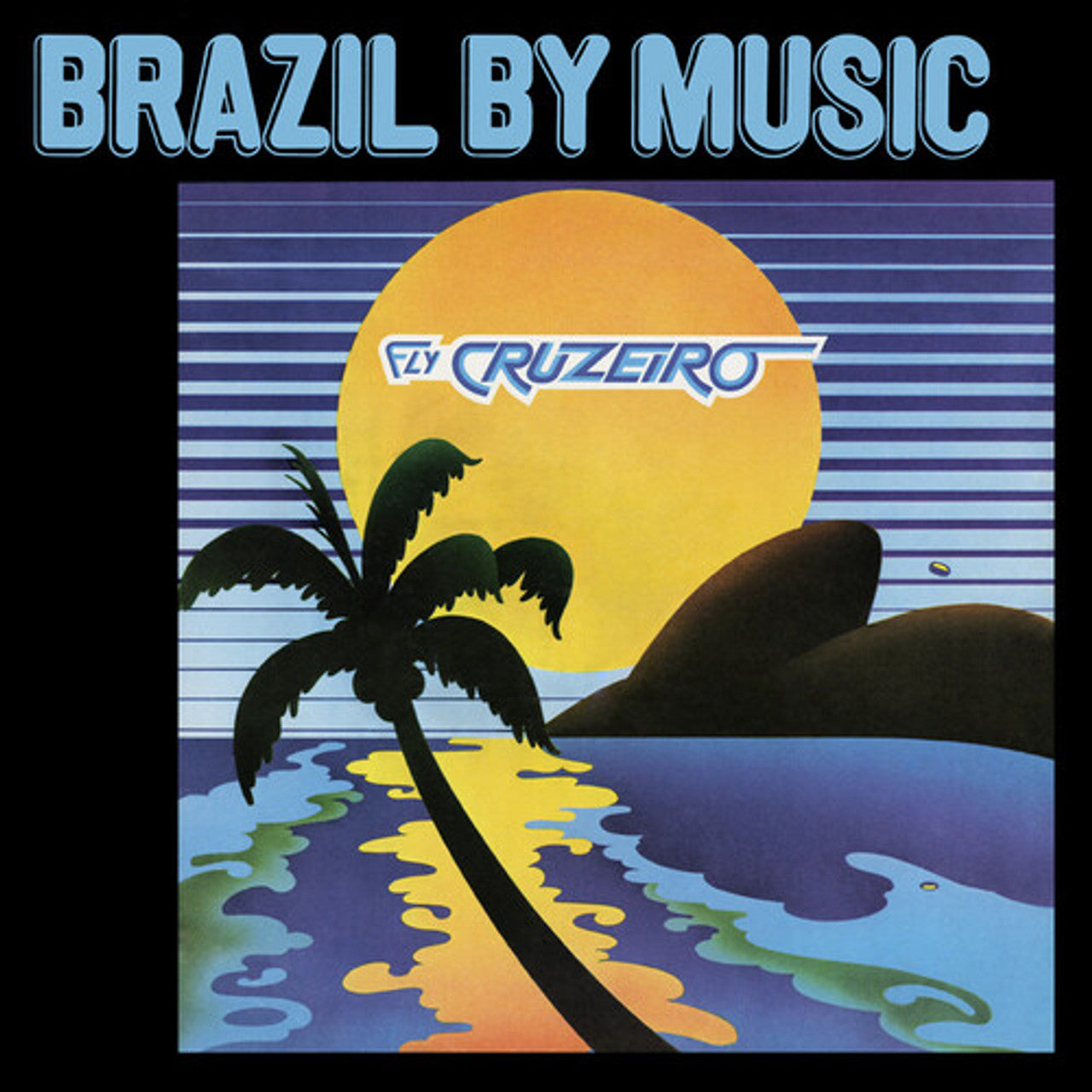 Marcos Valle & Azymuth - Fly Cruzeiro LP