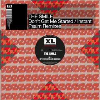 The Smile - Don't Get Me Started / Instant Psalm Remixes 12" (XL Recordings) (Preorder: Ships March 28, 2025)