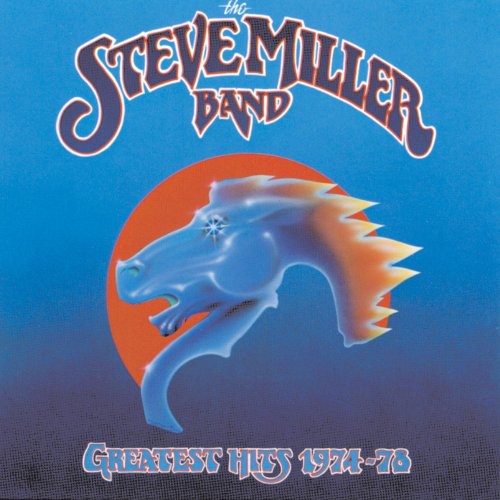 Steve Miller Band - Greatest Hits 1974-78 LP (180g, Remastered)