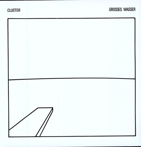 Cluster - Grosses Wasser LP