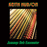 Keith Hudson - Jammys Dub Encounter LP