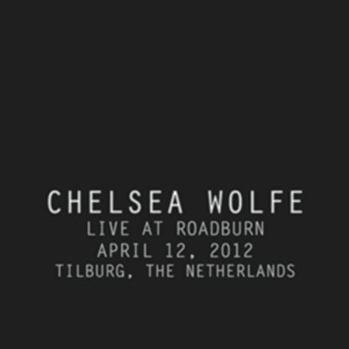 Chelsea Wolfe - Live At Roadburn LP