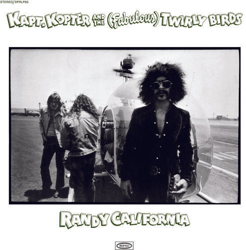 Randy California - Kapt. Kopter And The (Fabulous) Twirly Birds LP (Limited Edition, 150g, White Vinyl)