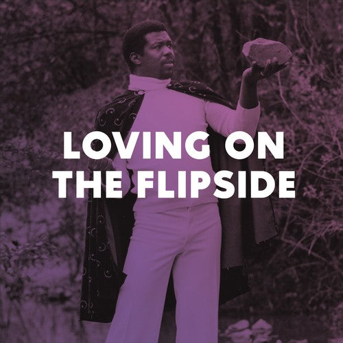 V/A - Loving On The Flipside: Sweet Funk And Heavy Ballads 1969-1977 2LP (Compilation, Reissue)