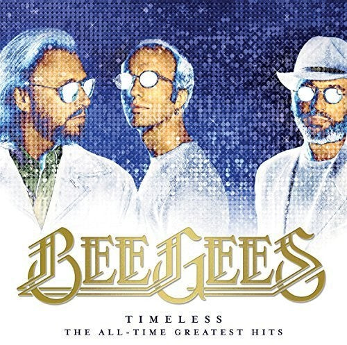 Bee Gees - Timeless: All Time Greatest Hits 2LP (Gatefold)