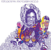 Portugal. The Man - In The Mountain In The Cloud LP