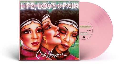 Club Nouveau - Life, Love & Pain LP (Pink Vinyl)