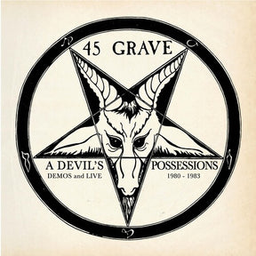 45 Grave - A Devil's Possessions: Demos & Live 1980-1983 LP (Gold Splatter Vinyl)