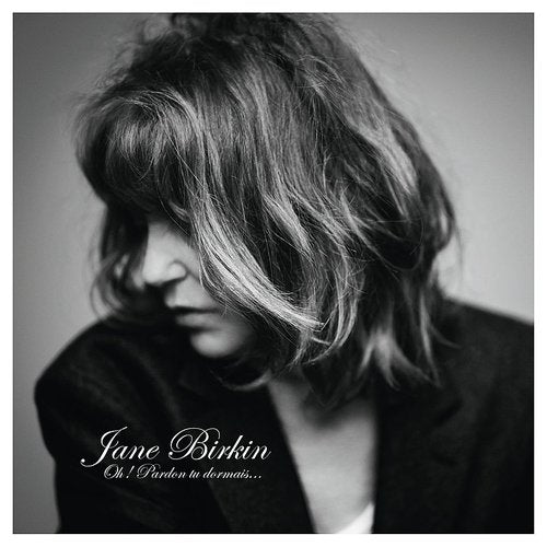 Jane Birkin - Oh! Pardon Tu Dormais LP