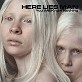 Here Lies Man - You Will Know Nothing LP