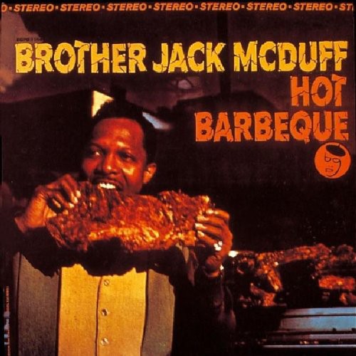 Brother Jack Mcduff - Hot Barbeque LP (UK Pressing)