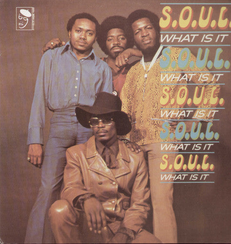 S.O.U.L. - Soul What Is It LP