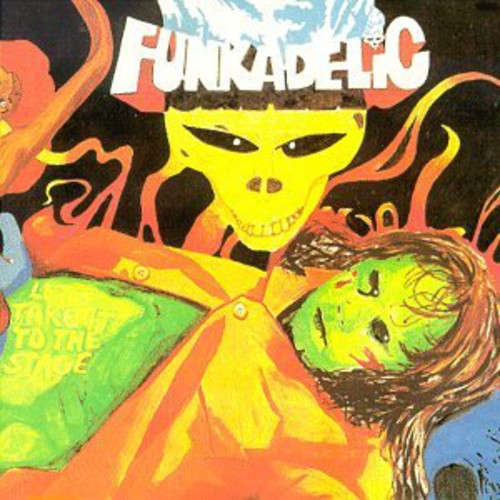 Funkadelic - Let's Take It To Stage LP (UK Pressing)