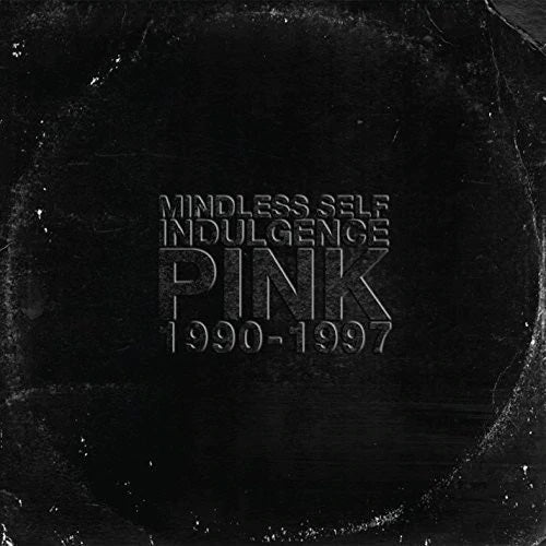 Mindless Self Indulgence - Pink 1990-1997 LP