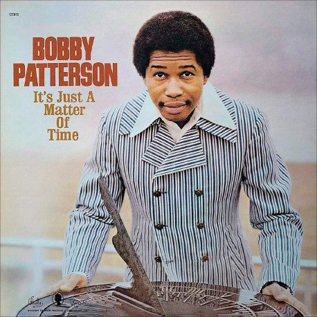 Bobby Patterson - Its Just A Matter Of Time LP