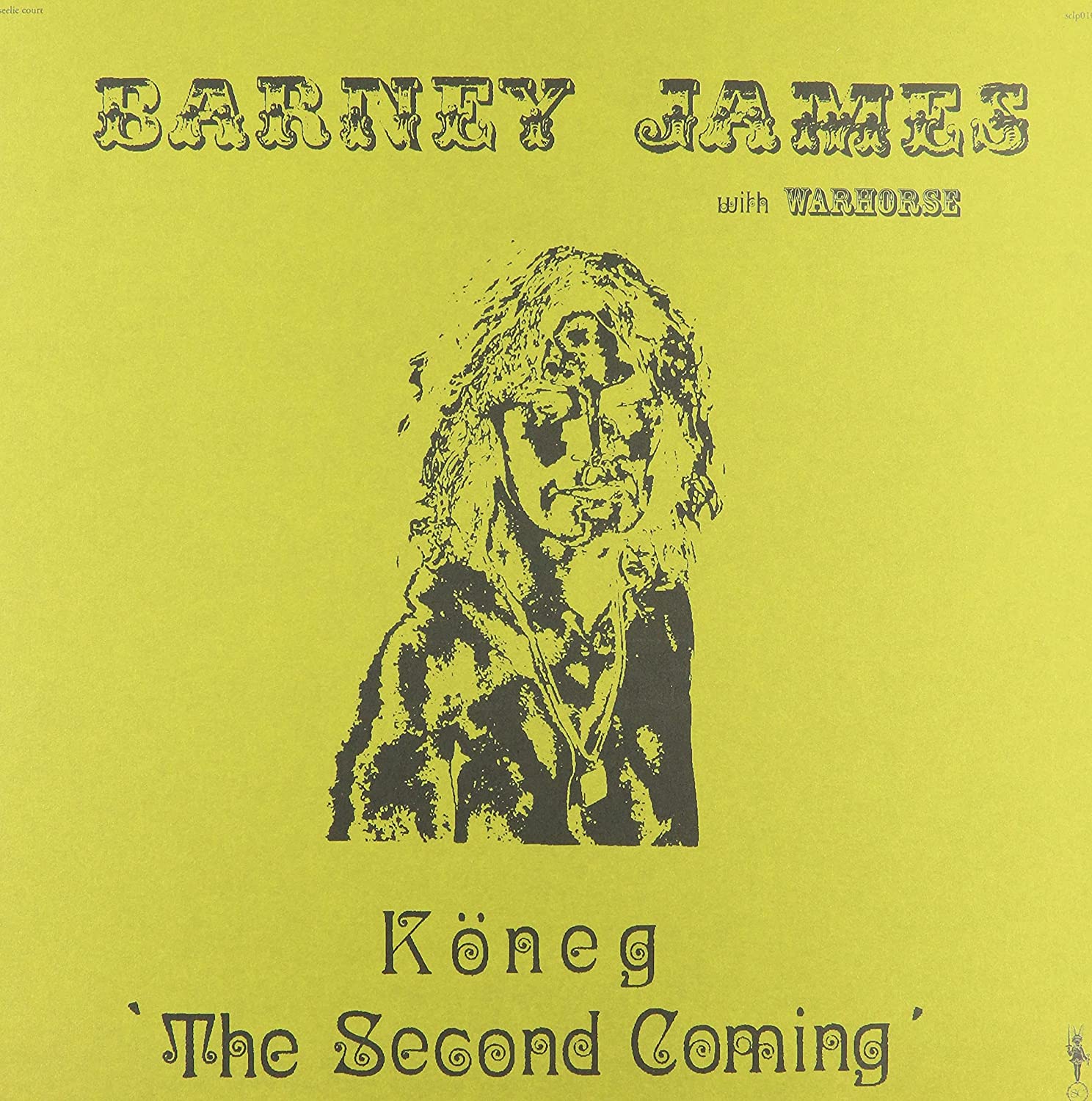 Barney James & Warhorse - Koneg: The Second Coming LP