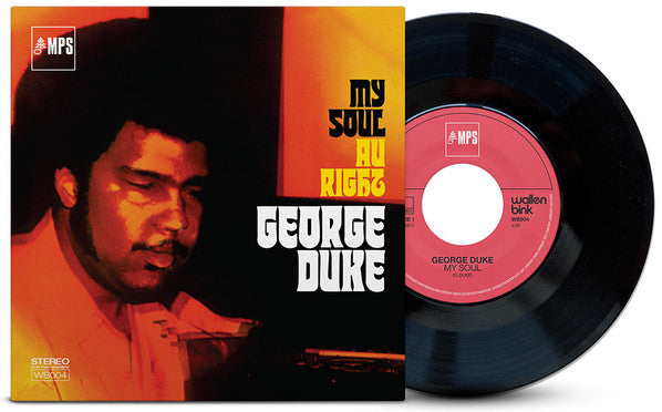 George Duke - My Soul b/w Au Right 7"