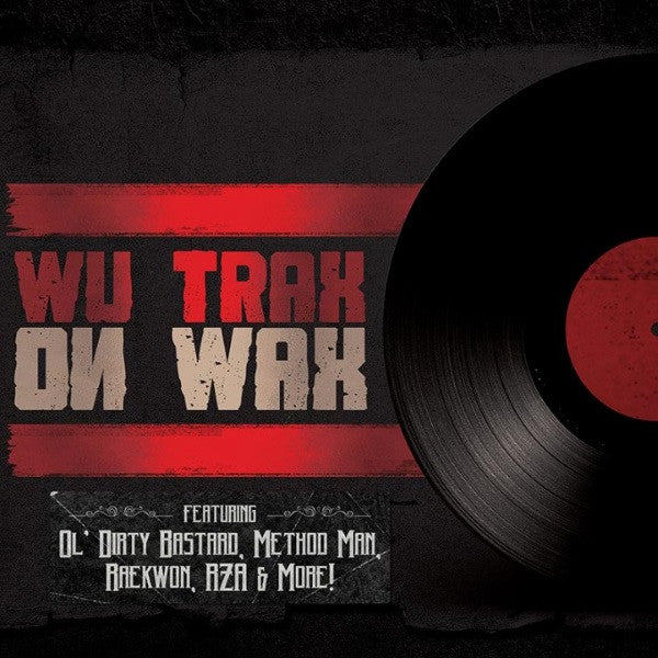 V/A - Wu Trax On Wax LP (Red Vinyl, 180g)