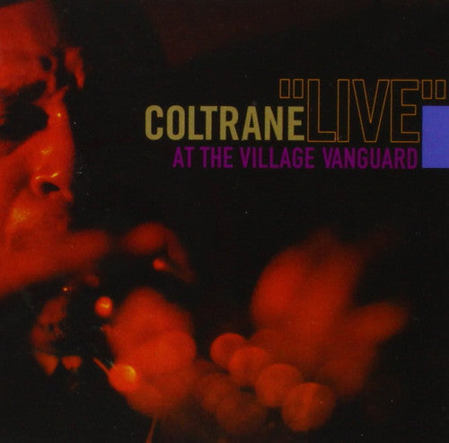 John Coltrane - Live at the Village Vanguard LP (180g, Bonus Track)