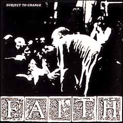 Faith - Subject To Change LP