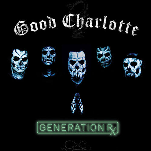 Good Charlotte – Generation Rx LP (Gatefold)