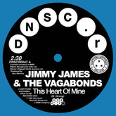 Jimmy James & The Vagabonds / Sonya Spence – This Heart Of Mine b/w Let Love Flow On 7"