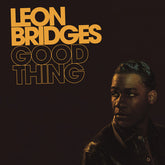 Leon Bridges - Good Thing LP