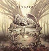 Pinback - Autumn of the Seraphs LP