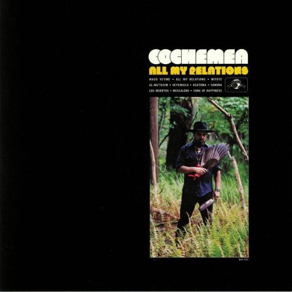 Cochemea - All My Relations LP (Black Vinyl, Die-Cut Jacket)