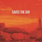 Saves the Day - Sound The Alarm 10" (Limited Edition)