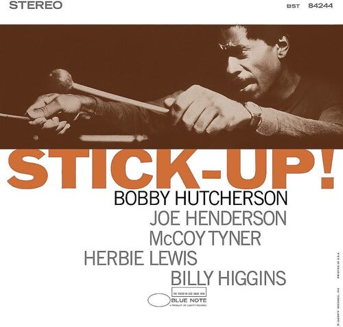 Bobby Hutcherson – Stick Up! (Blue Note Tone Poet Series, 180g, Audiophile, Gatefold)