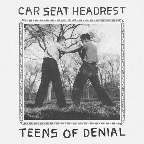 Car Seat Headrest - Teens Of Denial LP (Gatefold)