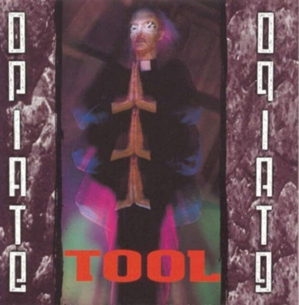 Tool - Opiate LP